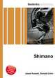 Shimano, Jesse Russell,Ronald Cohn 