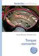 Torque converter, Jesse Russell,Ronald Cohn 