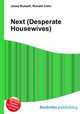Next (Desperate Housewives), Jesse Russell,Ronald Cohn 