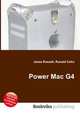 Power Mac G4, Jesse Russell,Ronald Cohn 
