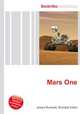 Mars One, Jesse Russell,Ronald Cohn 