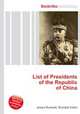 List of Presidents of the Republic of China, Jesse Russell,Ronald Cohn 