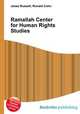 Ramallah Center for Human Rights Studies, Jesse Russell,Ronald Cohn 