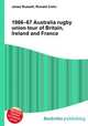 1966–67 Australia rugby union tour of Britain, Ireland and France, Jesse Russell,Ronald Cohn 