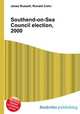 Southend-on-Sea Council election, 2000, Jesse Russell,Ronald Cohn 