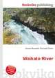 Waikato River, Jesse Russell,Ronald Cohn 