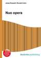 Nuo opera, Jesse Russell,Ronald Cohn 