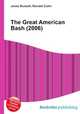 The Great American Bash (2006), Jesse Russell,Ronald Cohn 