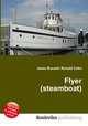 Flyer (steamboat), Jesse Russell,Ronald Cohn 