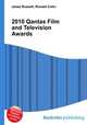 2010 Qantas Film and Television Awards, Jesse Russell,Ronald Cohn 