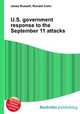 U.S. government response to the September 11 attacks, Jesse Russell,Ronald Cohn 