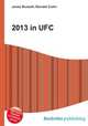 2013 in UFC, Jesse Russell,Ronald Cohn 