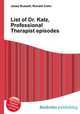 List of Dr. Katz, Professional Therapist episodes, Jesse Russell,Ronald Cohn 