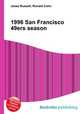 1996 San Francisco 49ers season, Jesse Russell,Ronald Cohn 