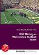 1992 Michigan Wolverines football team, Jesse Russell,Ronald Cohn 