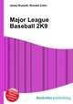 Major League Baseball 2K9, Jesse Russell,Ronald Cohn 