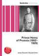Prince Henry of Prussia (1862–1929), Jesse Russell,Ronald Cohn 