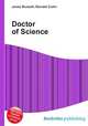 Doctor of Science, Jesse Russell,Ronald Cohn 