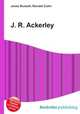 J. R. Ackerley, Jesse Russell,Ronald Cohn 