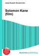 Solomon Kane (film), Jesse Russell,Ronald Cohn 