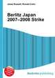Berlitz Japan 2007–2008 Strike, Jesse Russell,Ronald Cohn 