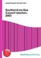 Southend-on-Sea Council election, 2003, Jesse Russell,Ronald Cohn 