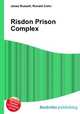 Risdon Prison Complex, Jesse Russell,Ronald Cohn 