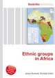 Ethnic groups in Africa, Jesse Russell,Ronald Cohn 