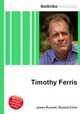 Timothy Ferris, Jesse Russell,Ronald Cohn 