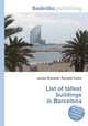 List of tallest buildings in Barcelona, Jesse Russell,Ronald Cohn 