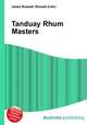 Tanduay Rhum Masters, Jesse Russell,Ronald Cohn 
