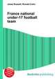 France national under-17 football team, Jesse Russell,Ronald Cohn 