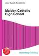 Malden Catholic High School, Jesse Russell,Ronald Cohn 