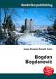 Bogdan Bogdanovic, Jesse Russell,Ronald Cohn 