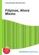 Filipinas, Ahora Mismo, Jesse Russell,Ronald Cohn 