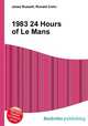 1983 24 Hours of Le Mans, Jesse Russell,Ronald Cohn 