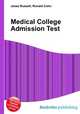 Medical College Admission Test, Jesse Russell,Ronald Cohn 