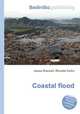 Coastal flood, Jesse Russell,Ronald Cohn 