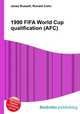 1990 FIFA World Cup qualification (AFC), Jesse Russell,Ronald Cohn 