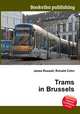 Trams in Brussels, Jesse Russell,Ronald Cohn 