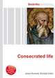 Consecrated life, Jesse Russell,Ronald Cohn 