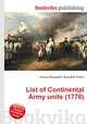 List of Continental Army units (1776), Jesse Russell,Ronald Cohn 
