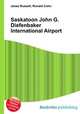 Saskatoon John G. Diefenbaker International Airport, Jesse Russell,Ronald Cohn 
