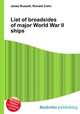 List of broadsides of major World War II ships, Jesse Russell,Ronald Cohn 