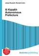 Ili Kazakh Autonomous Prefecture, Jesse Russell,Ronald Cohn 