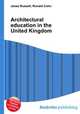 Architectural education in the United Kingdom, Jesse Russell,Ronald Cohn 