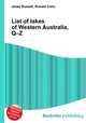 List of lakes of Western Australia, Q–Z, Jesse Russell,Ronald Cohn 