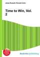 Time to Win, Vol. 2, Jesse Russell,Ronald Cohn 