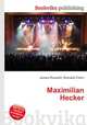 Maximilian Hecker, Jesse Russell,Ronald Cohn 