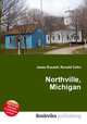 Northville, Michigan, Jesse Russell,Ronald Cohn 